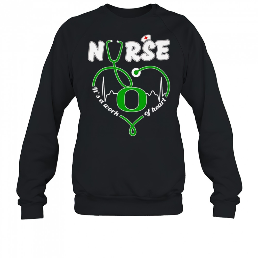 Nurse it’s a work of heart Oregon Ducks heartbeat shirt Sweatshirt