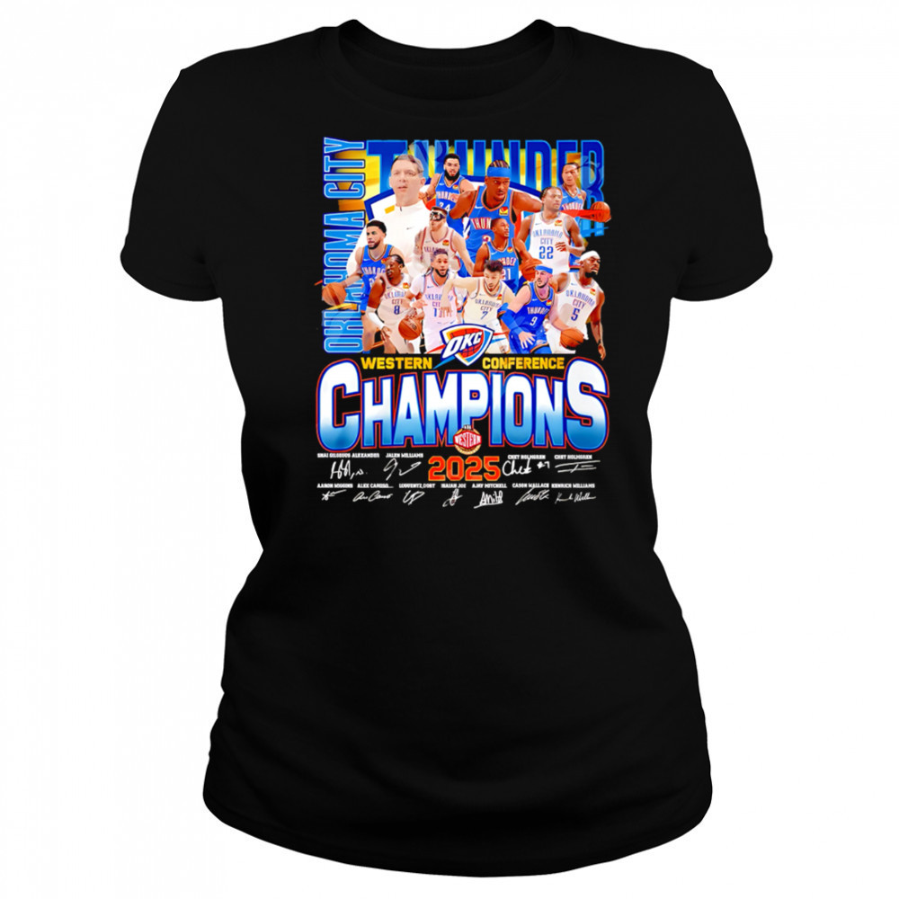 Oklahoma City Thunder Western Conference Champions 2025 Limited Edition shirt Women's T-shirt