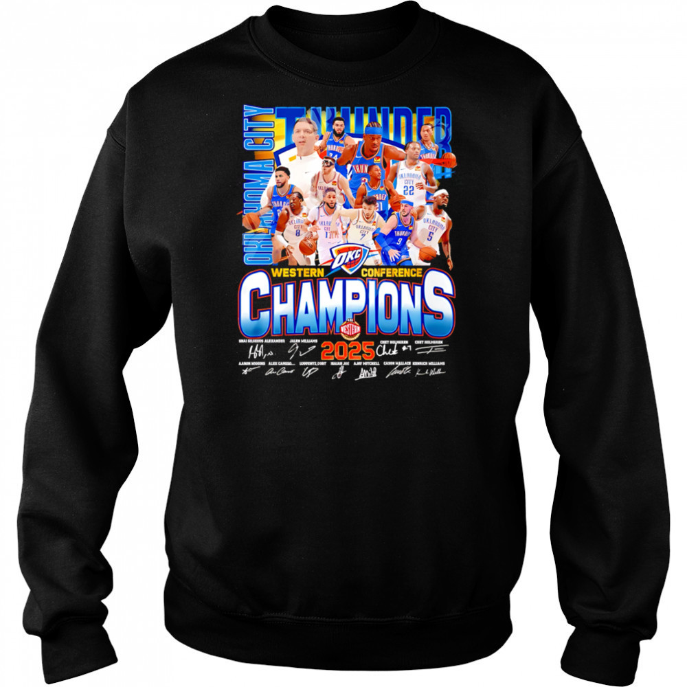 Oklahoma City Thunder Western Conference Champions 2025 Limited Edition shirt Hoodie
