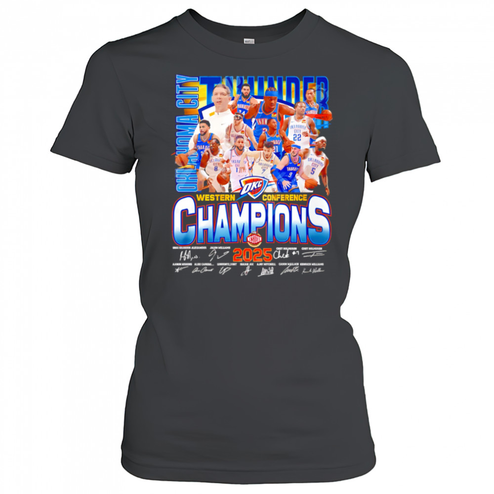 Oklahoma City Thunder Western Conference Champions 2025 Limited Edition shirt Women's T-shirt