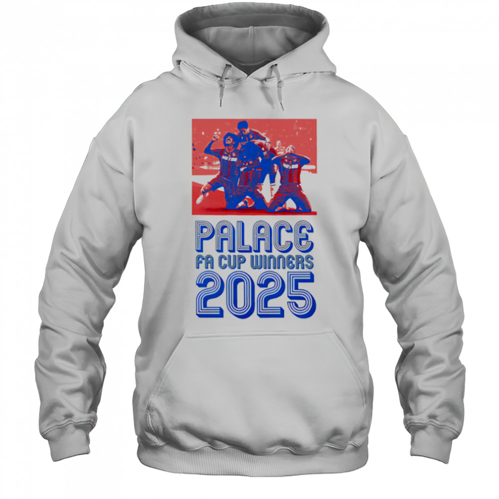 Palace FA Cup Winners 2025 shirt Hoodie