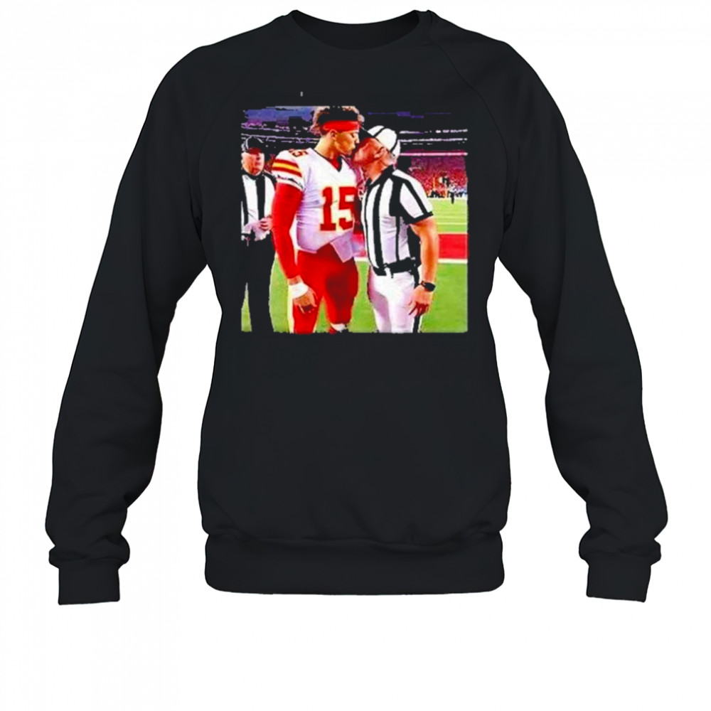 Patrick Mahomes Kissing Nfl Referee Shirt Sweatshirt