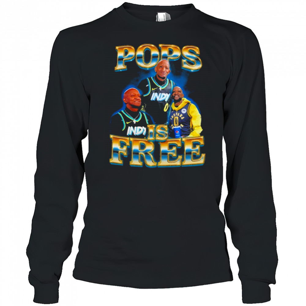 Pops Is Free shirt Long Sleeved