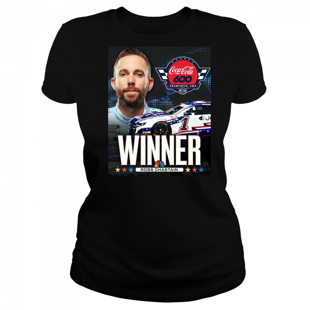 Poster Congratulate Ross Chastain Winner Coca Cola 600 Charlotte Motor Speedway USA Nascar t-shirt Women's T-shirt