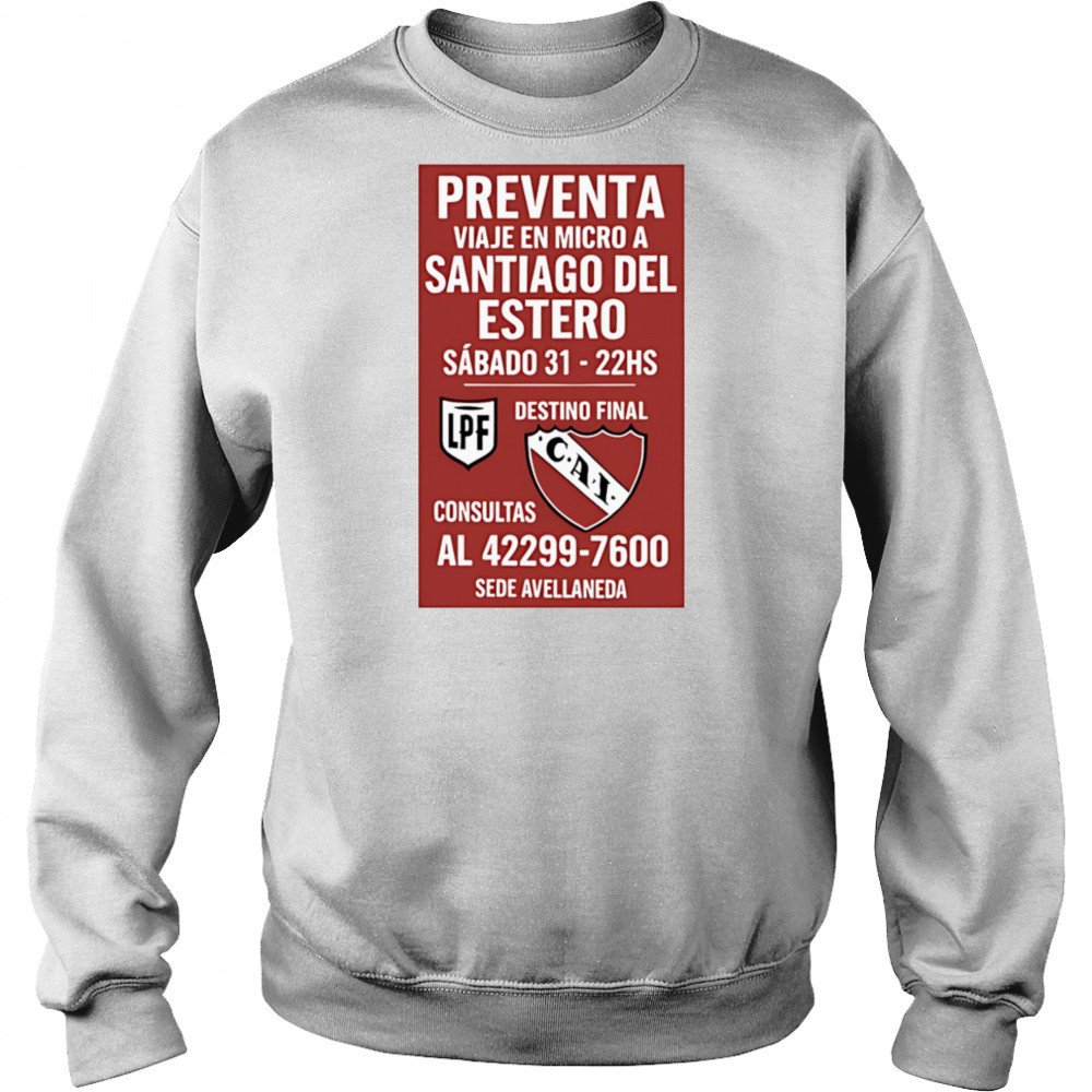 Preventa Viaje En Micro A Santiago Del Estero Sábado 31-22Hs shirt Hoodie