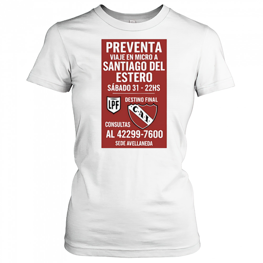 Preventa Viaje En Micro A Santiago Del Estero Sábado 31-22Hs shirt Women's T-shirt