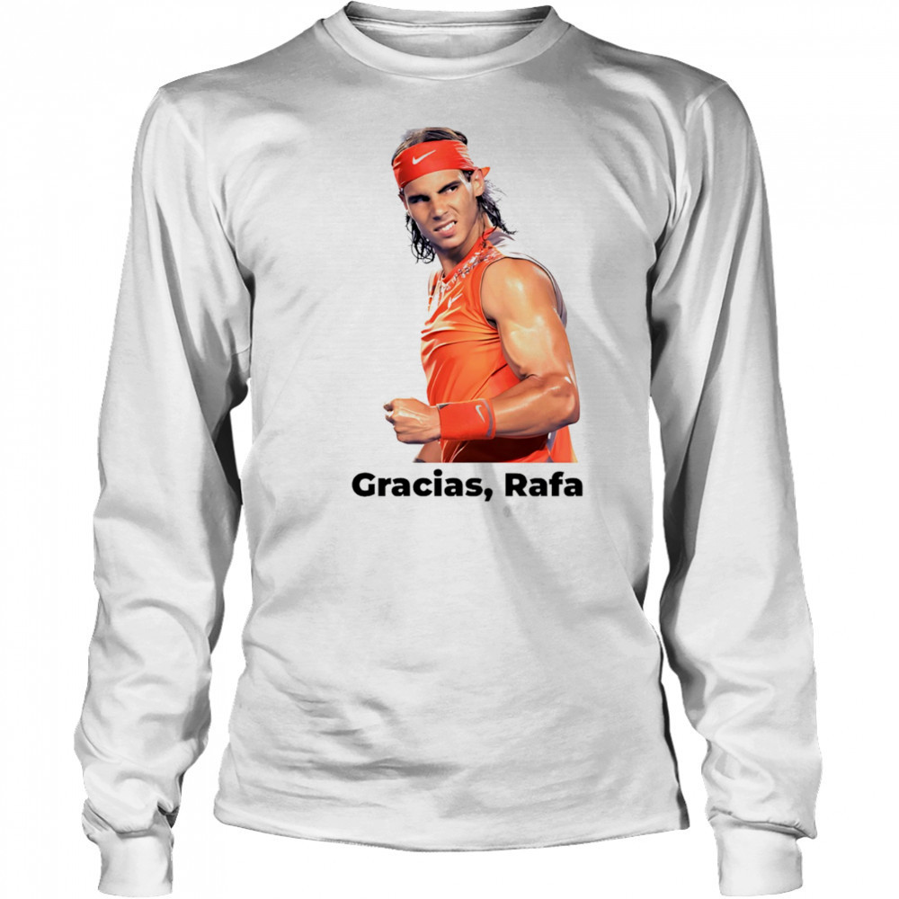 Rafael Nadal Tennis Gracias Rafa shirt Long Sleeved