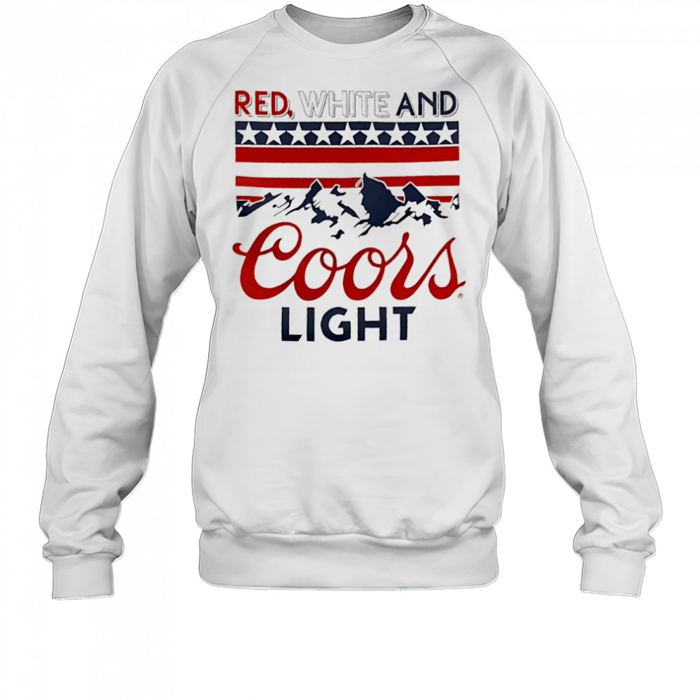 Red White And Coors Light shirt Sweatshirt