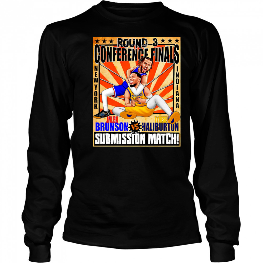 Round 3 Conference Finals Jalen Brunson vs Tyrese Haliburton Submission Match shirt Long Sleeved