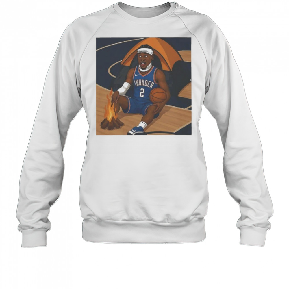 Shai Gilgeous-Alexander On Fire Shirt Sweatshirt