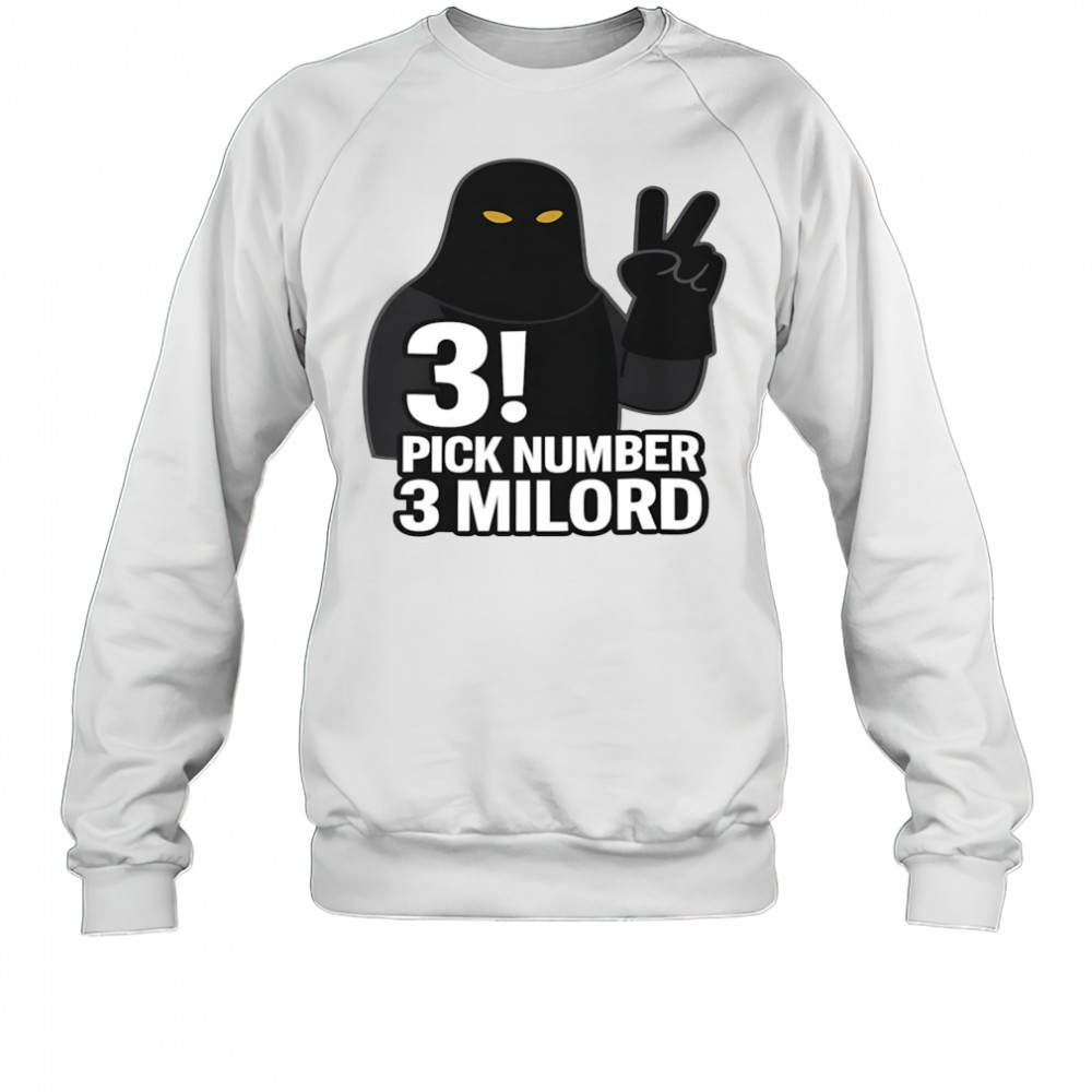 Shrek Pick Number 3 Milord shirt Sweatshirt