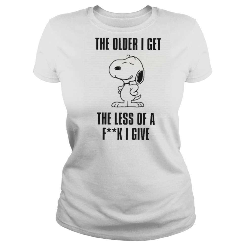 Snoopy the older I get the less of a fuck I give shirt Women's T-shirt