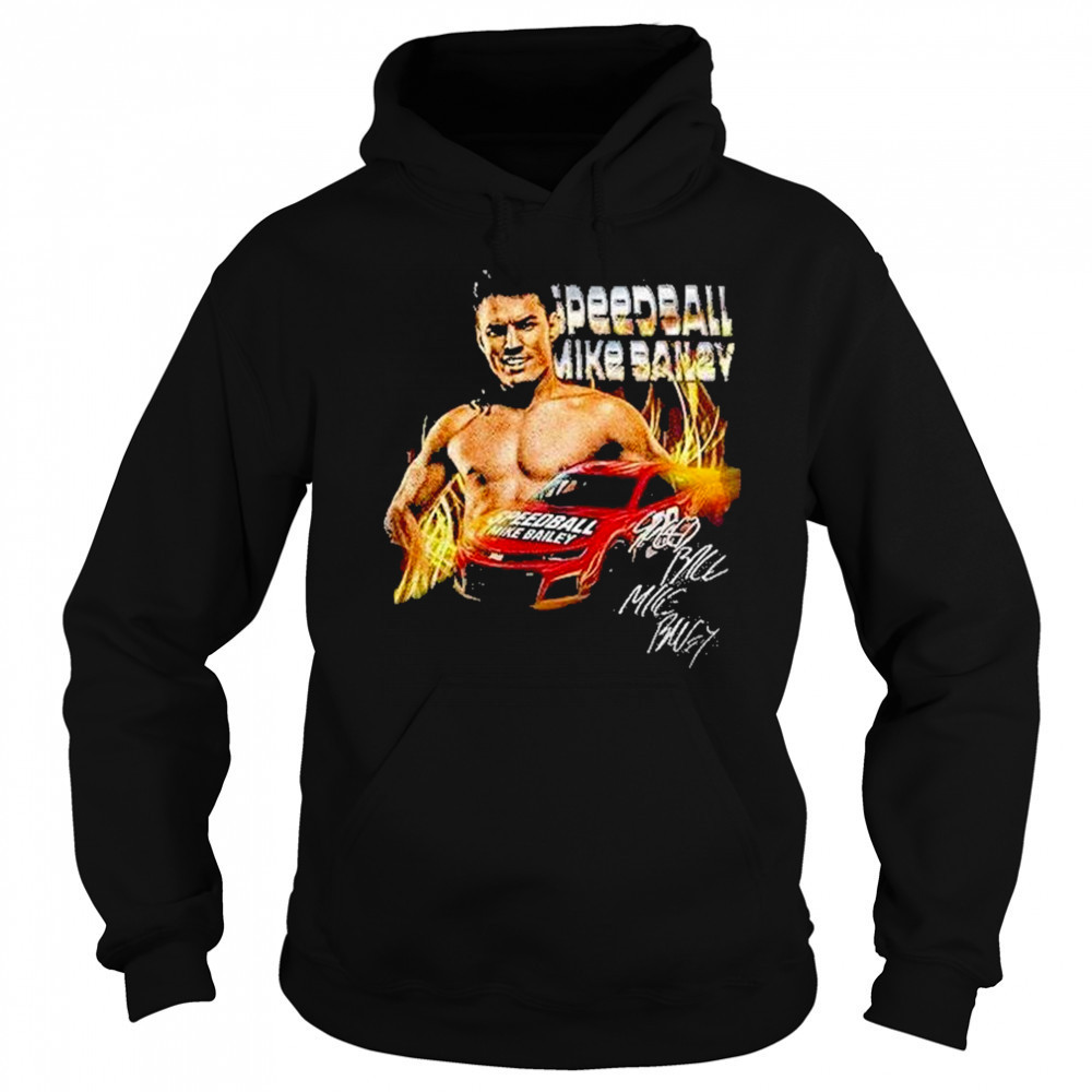 Speedball Bailey Sornartwork Aew Nascar Shirt Sweatshirt
