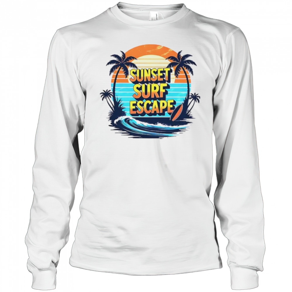 Sunset surf escape vintage shirt Long Sleeved