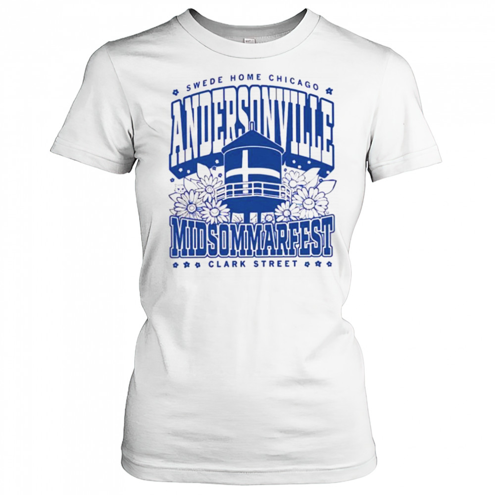 Swede home Chicago Andersonville Midsommarfest Clark street shirt Women's T-shirt