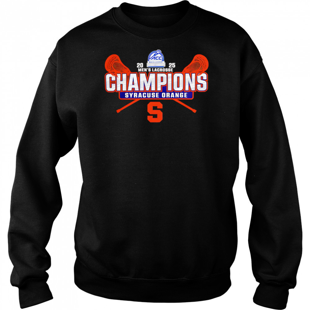 Syracuse Orange 2025 ACC Men’s Lacrosse Conference Champions shirt Hoodie