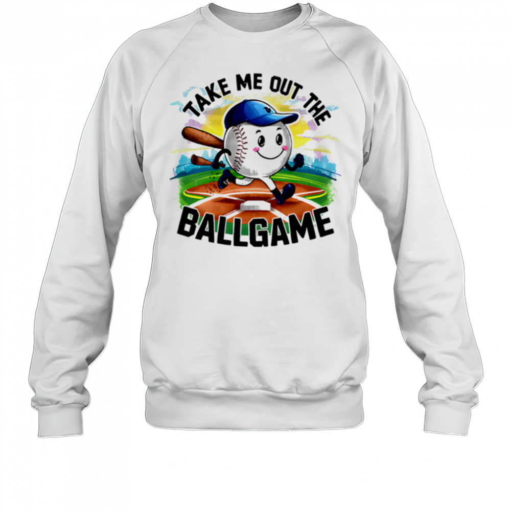Take Me Out The Ball Game Running Ball Colorful Design shirt Sweatshirt