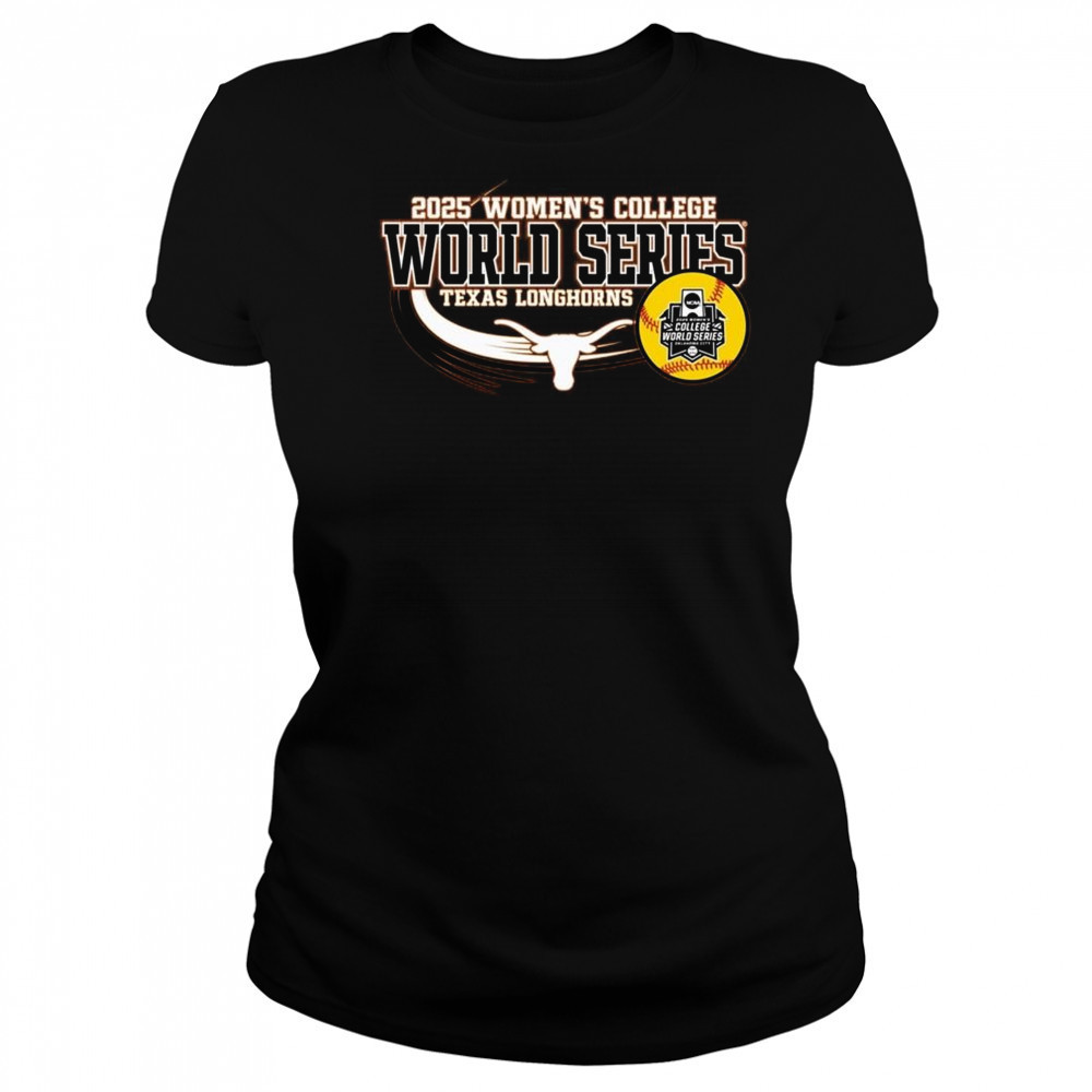 Texas Longhorns 2025 Women’s Softball College World Series NCAA Bound t-shirt Women's T-shirt