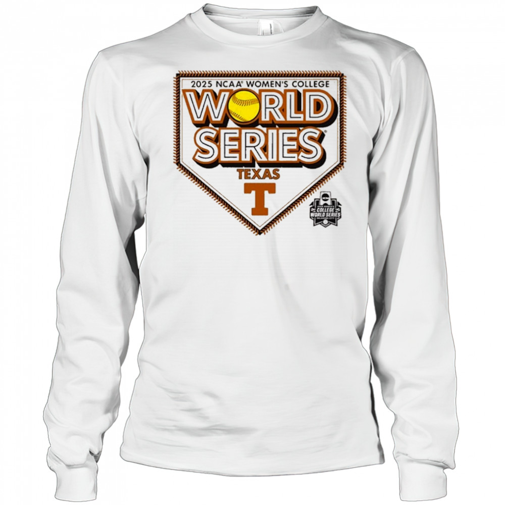Texas Longhorns NCAA Women’s College World Series Bound 2025 t-shirt Long Sleeved