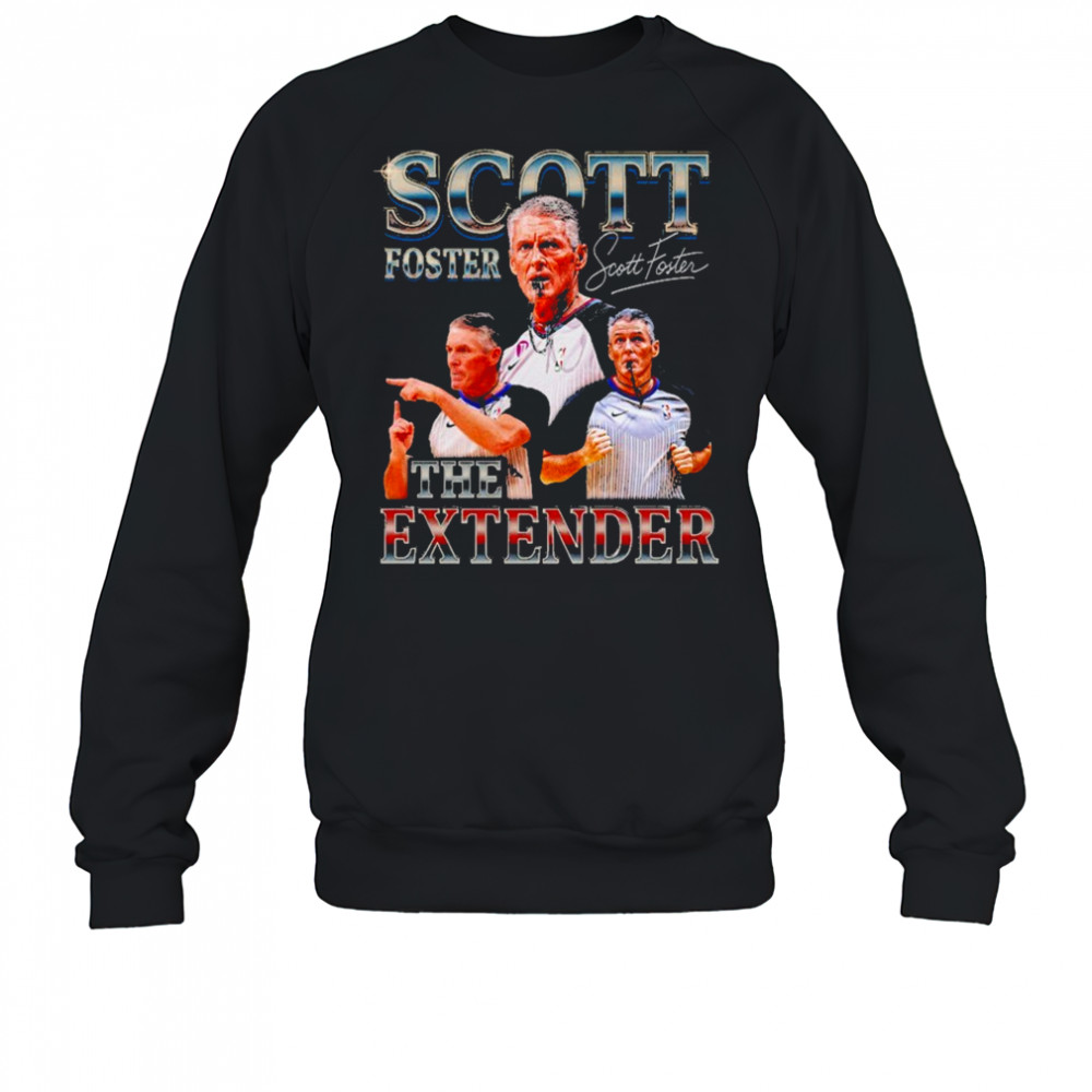 The Extender Scott Foster 2025 shirt Sweatshirt