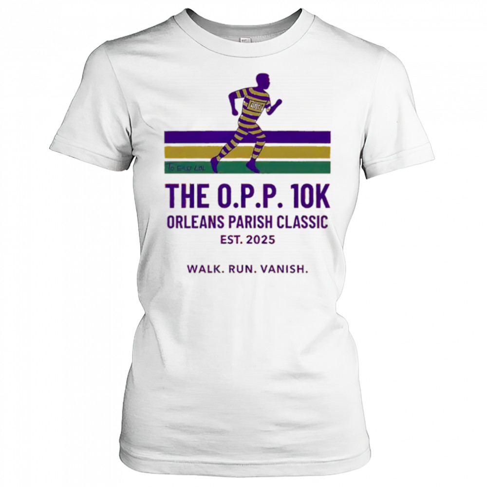 The OPP 10k Orleans Parish Classic Est 2025 shirt Women's T-shirt