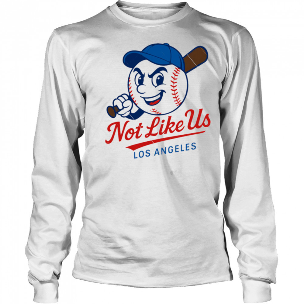 They Not Like Us Los Angeles Baseball LA MLB shirt Long Sleeved