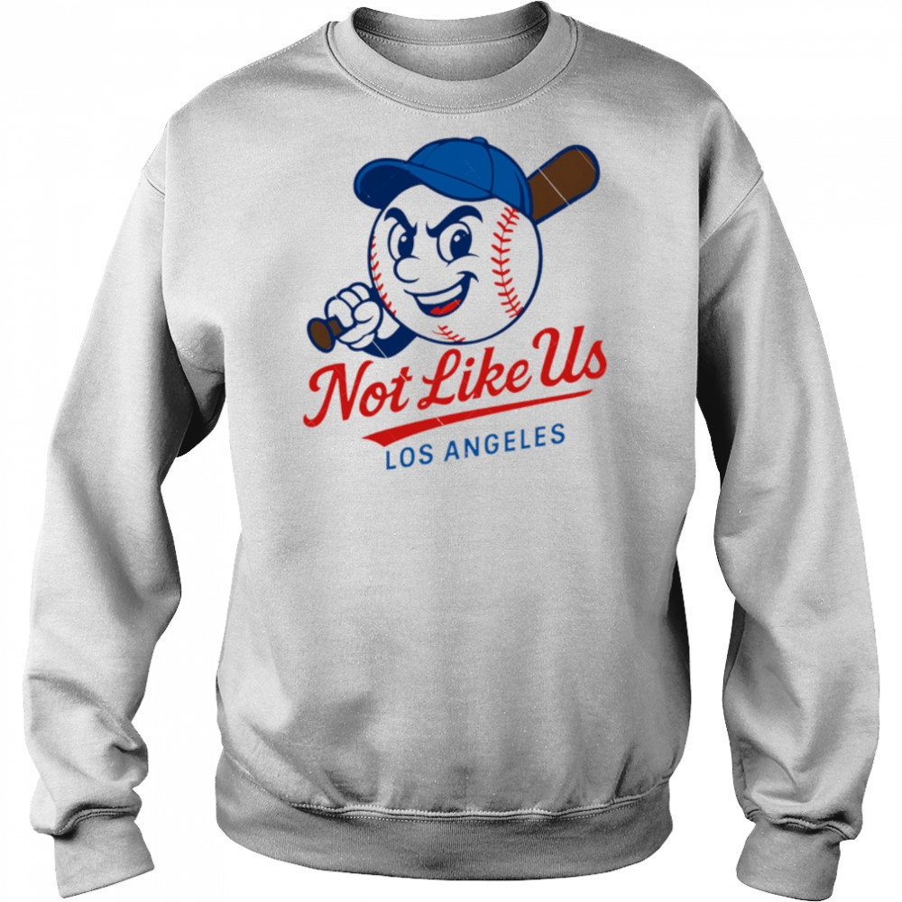 They Not Like Us Los Angeles Baseball LA MLB shirt Hoodie