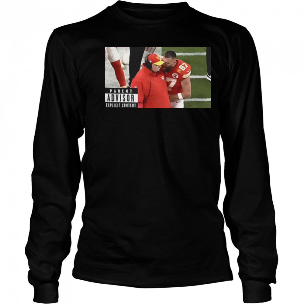 Travis Kelce screams Andy Reid shirt Long Sleeved