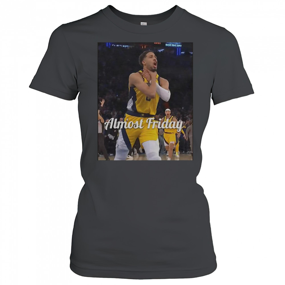 Tyrese Haliburton Choke Almost Friday T-Shirt Women's T-shirt