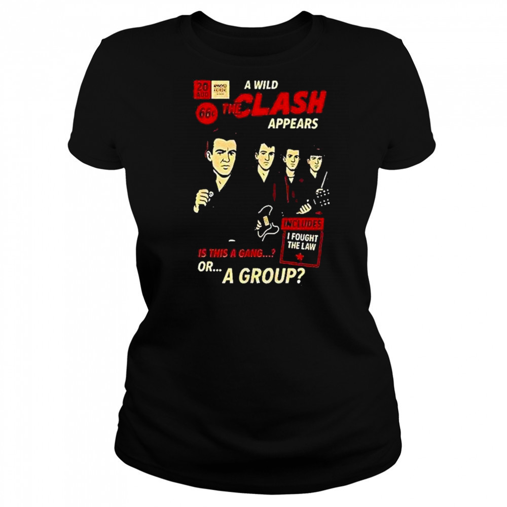 A Wild Clash Appears Is This A Gang Or A Group Shirt Women's T-shirt