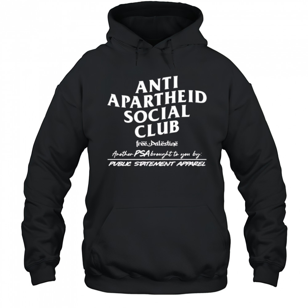 Anti Apartheid Social Club shirt Hoodie