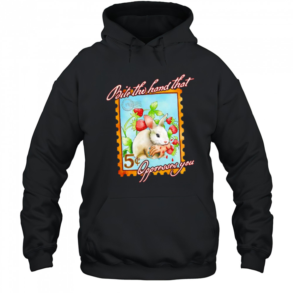 Bite the hand that oppresses you shirt Hoodie