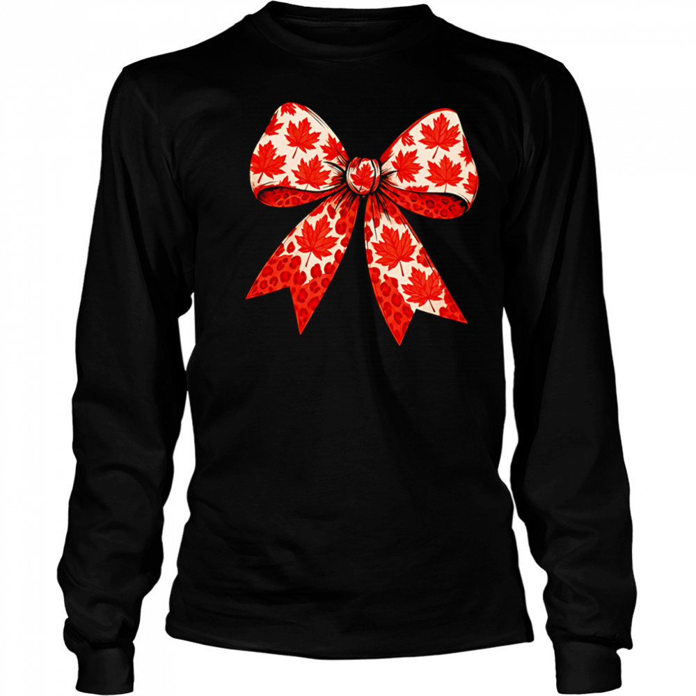 Canadian coquette bow Canada day shirt Long Sleeved