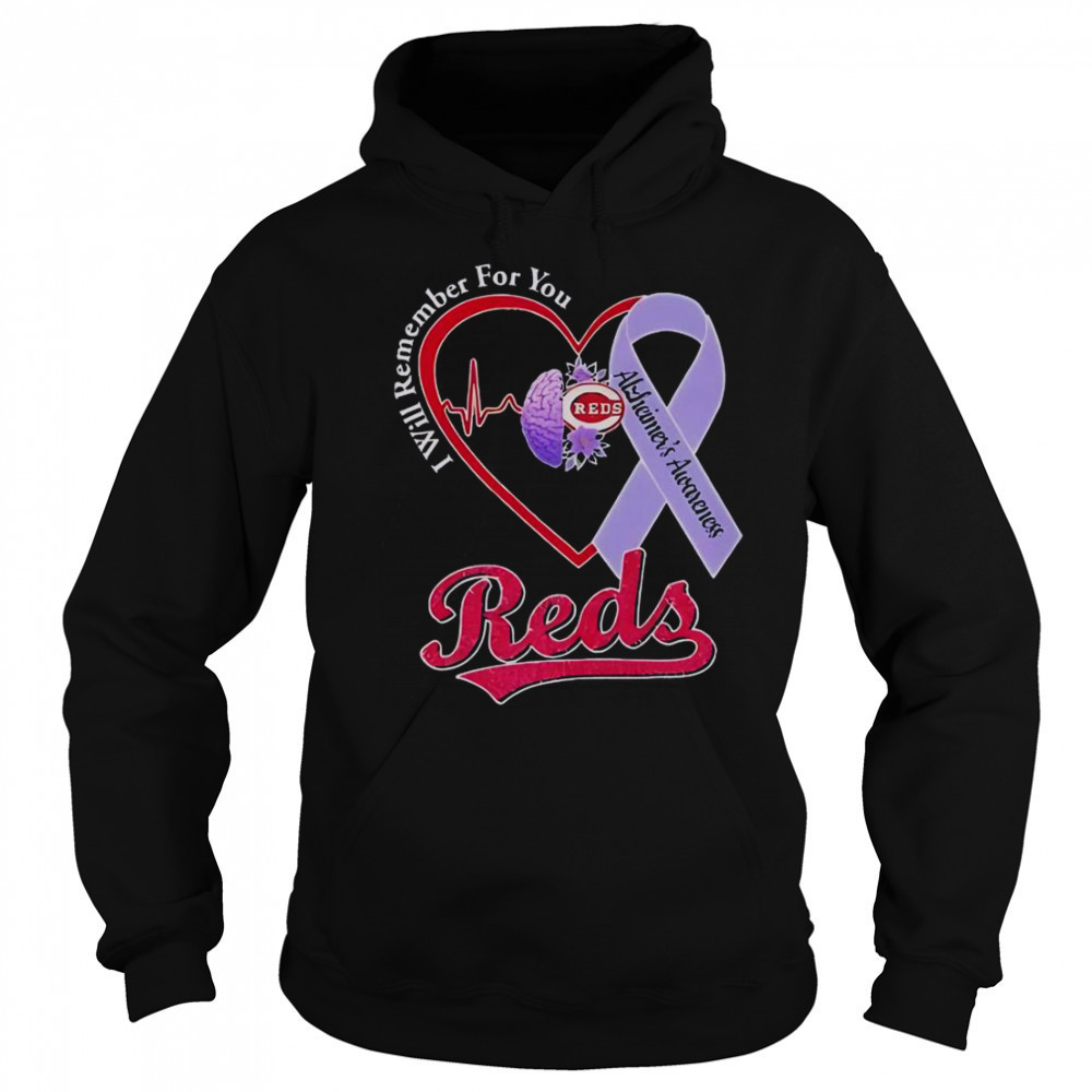 Cincinnati Reds I Will Remember For You Alzheimer’s Awareness T-Shirt Sweatshirt