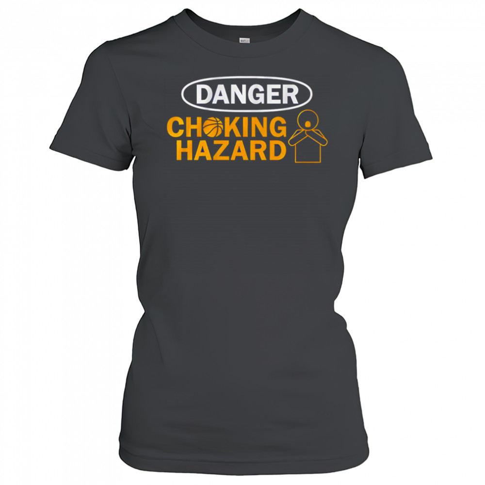 Danger Choking Hazard shirt Women's T-shirt