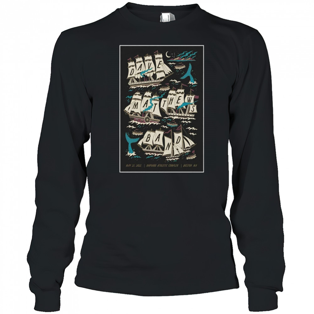 Dave Matthews Band At Harvard Athletic Complex In Boston MA On May 25 2025 Tour t-shirt Long Sleeved