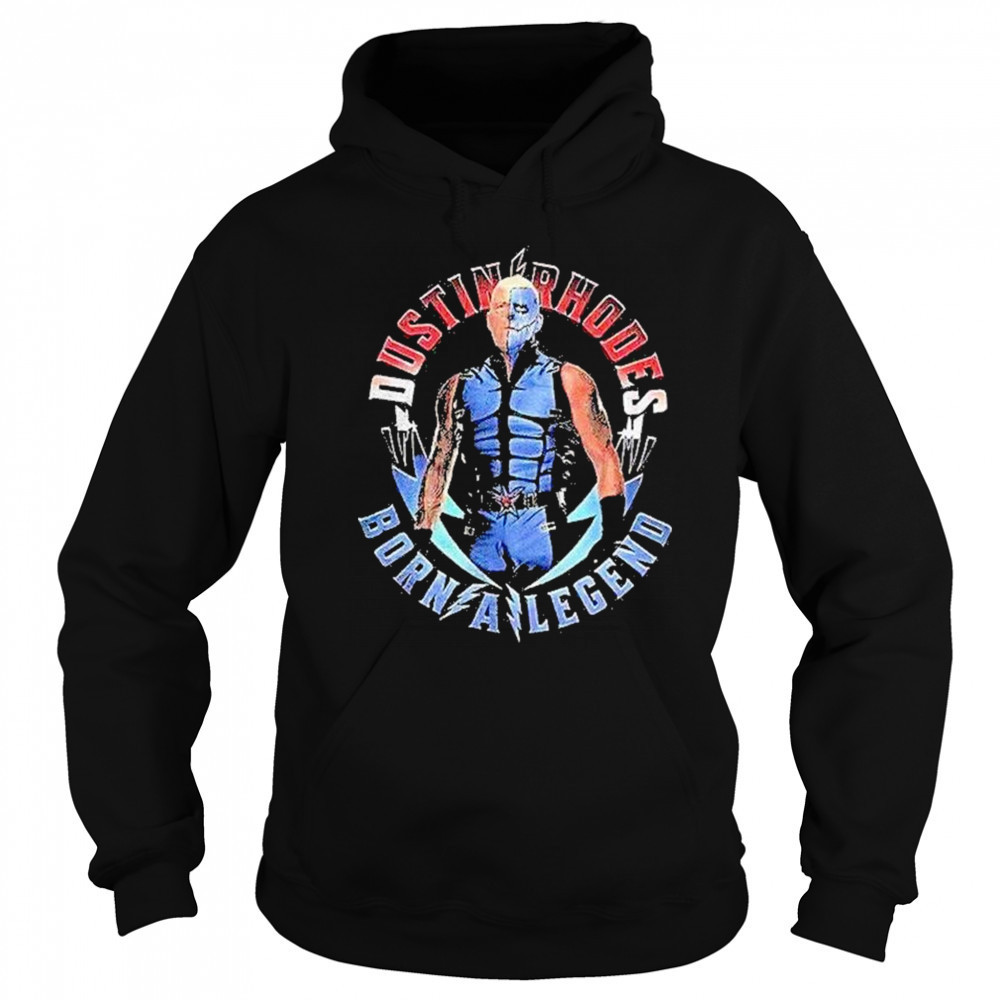Dustin Rhodes Born A Legend Shirt Sweatshirt