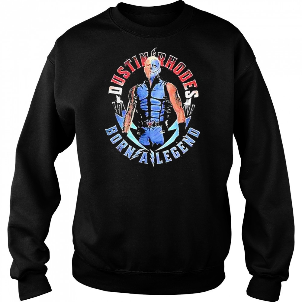 Dustin Rhodes Born A Legend Shirt Hoodie