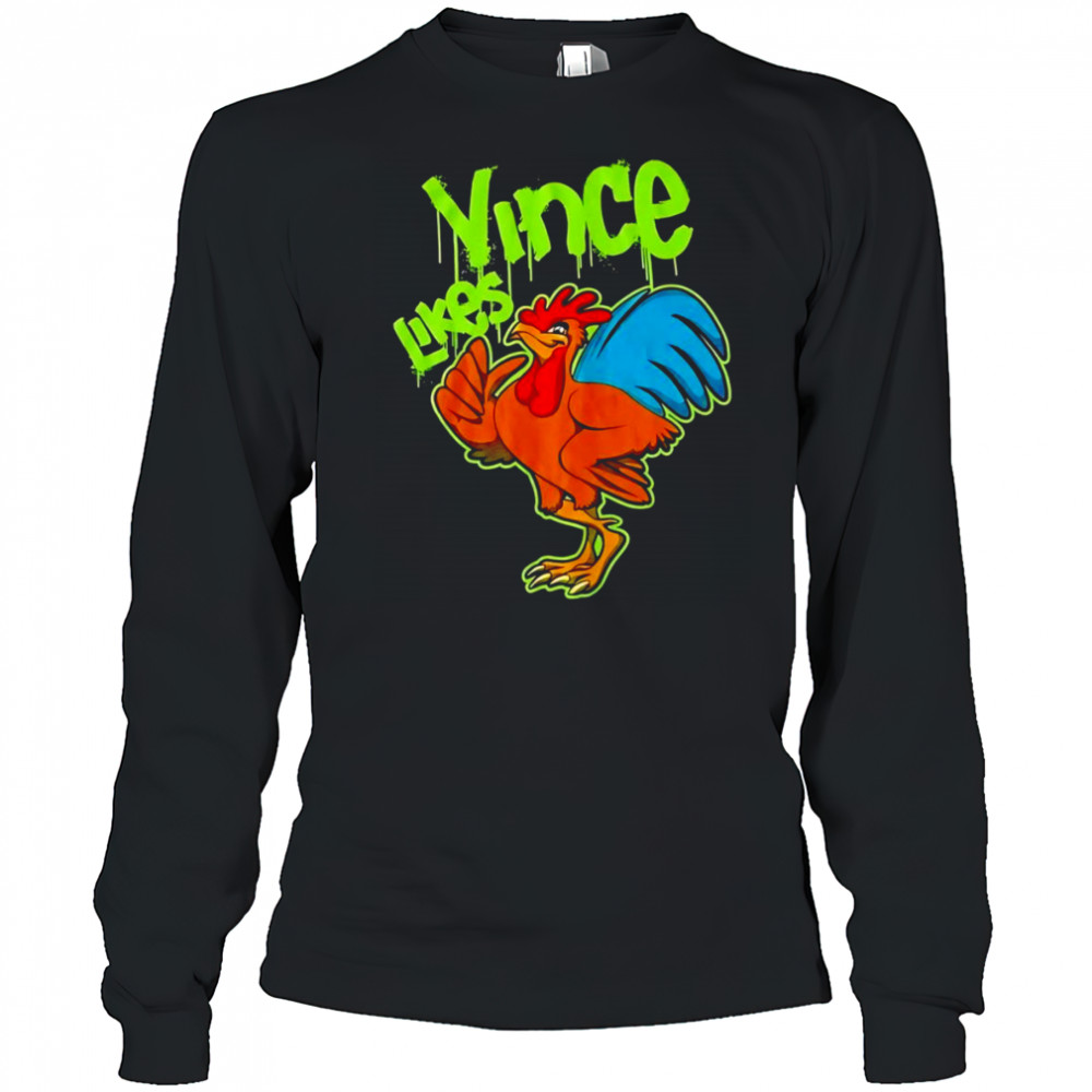 DX’s Vince Loves chicken shirt Long Sleeved