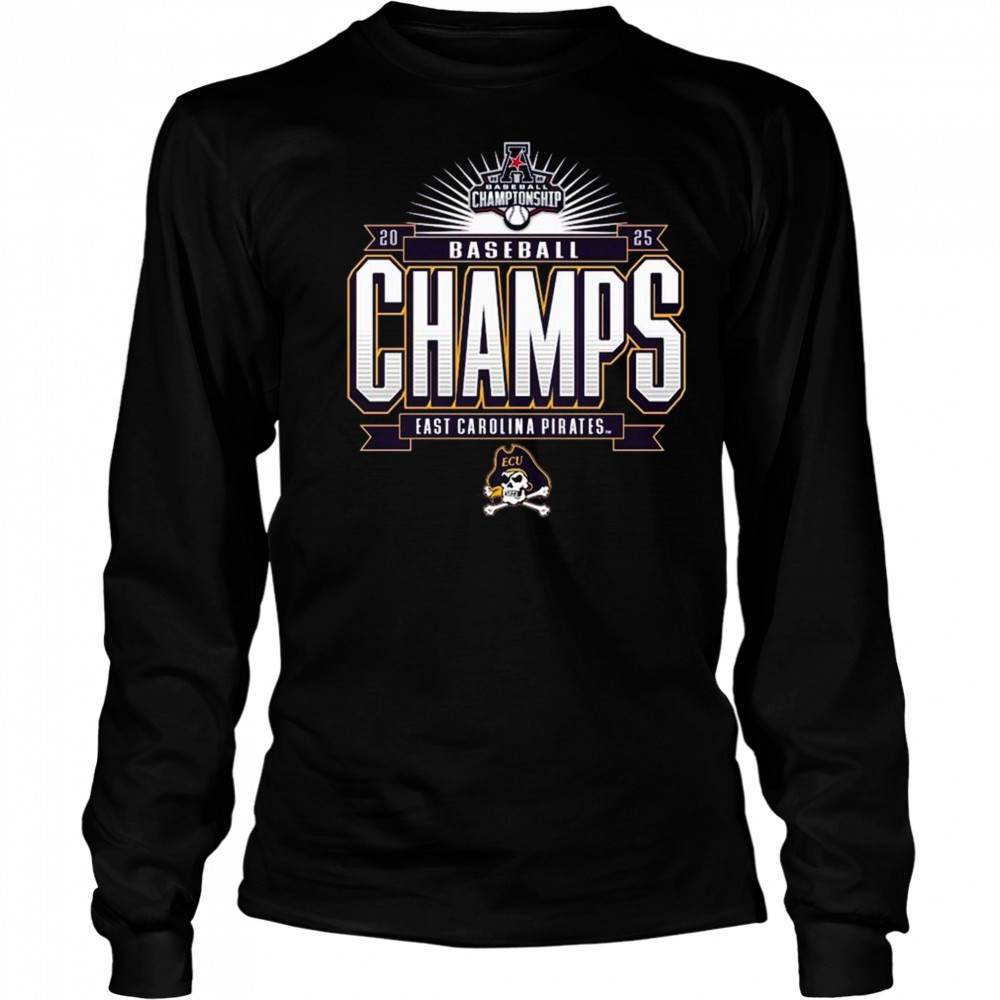 ECU Pirates 2025 AAC Baseball Tournament Champions Shirt Long Sleeved