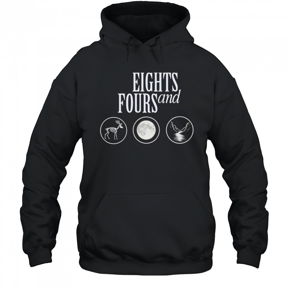 Eights and Fours shirt Hoodie