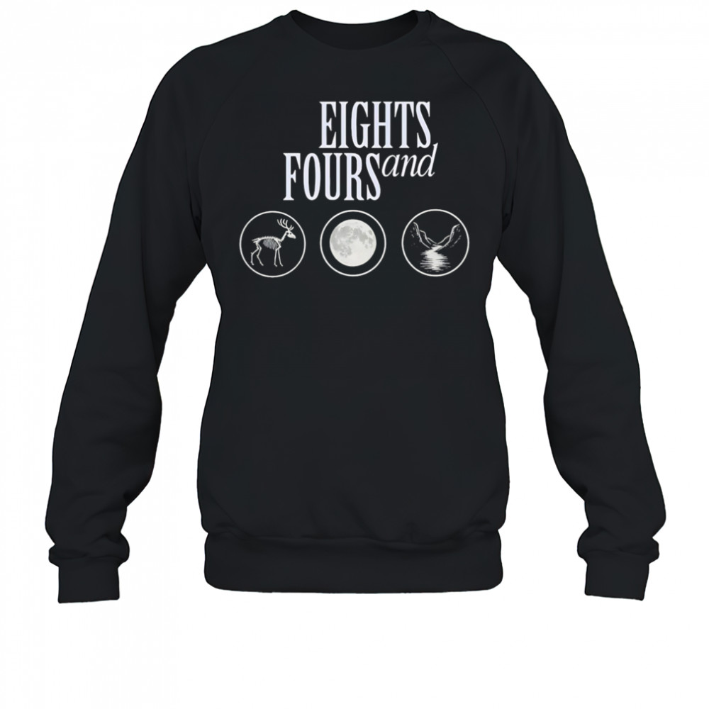 Eights and Fours shirt Sweatshirt