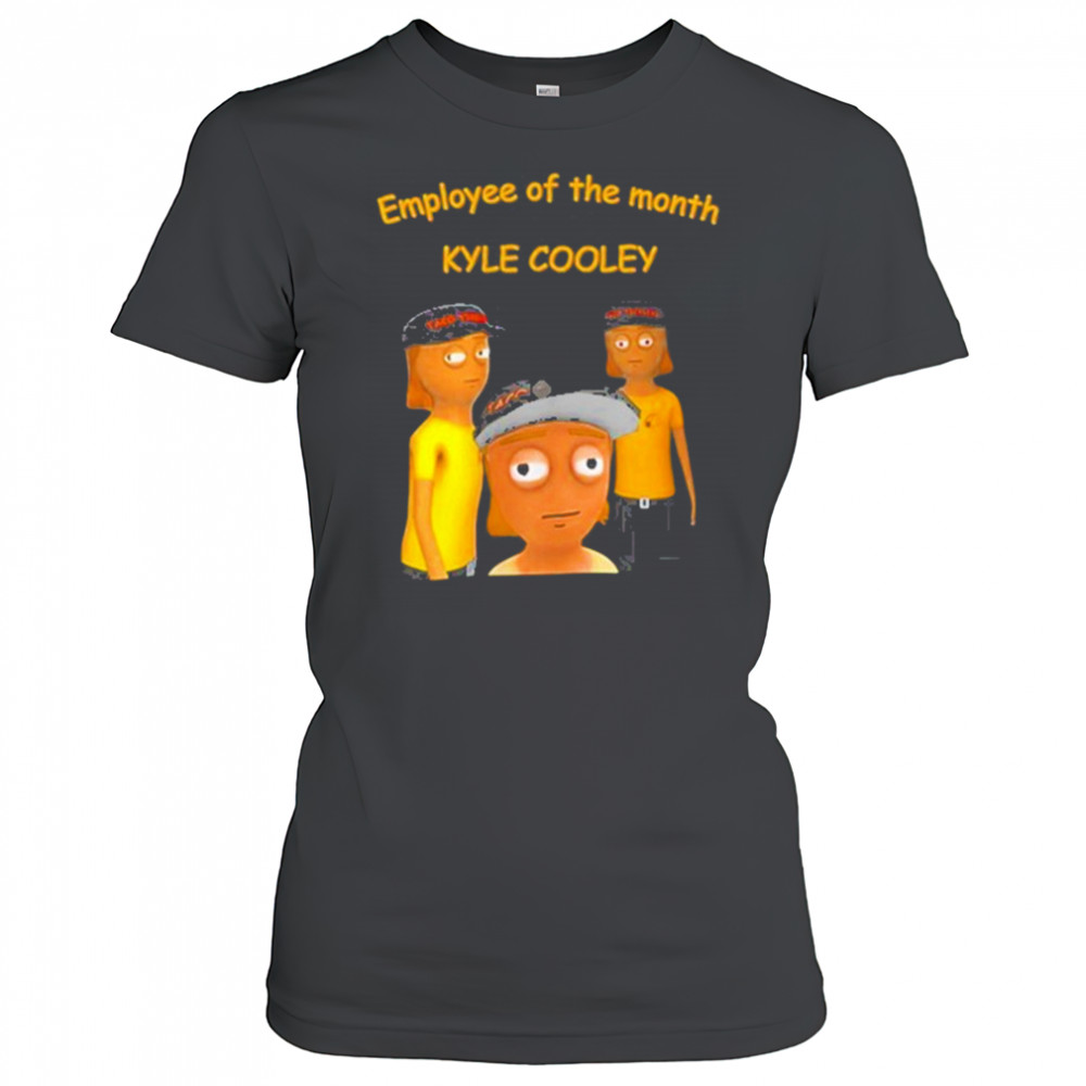 Employee Of The Month Kyle Cooley T-Shirt Women's T-shirt