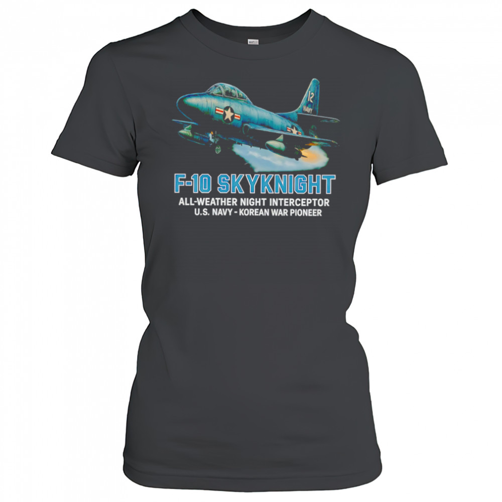 F-10 Skyknight all weather night classic shirt Women's T-shirt