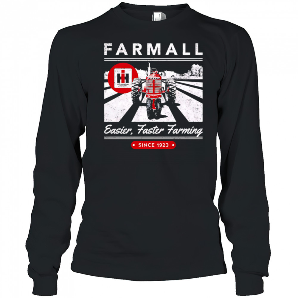 FARMALL Easier Faster Farming since 1923 shirt Long Sleeved