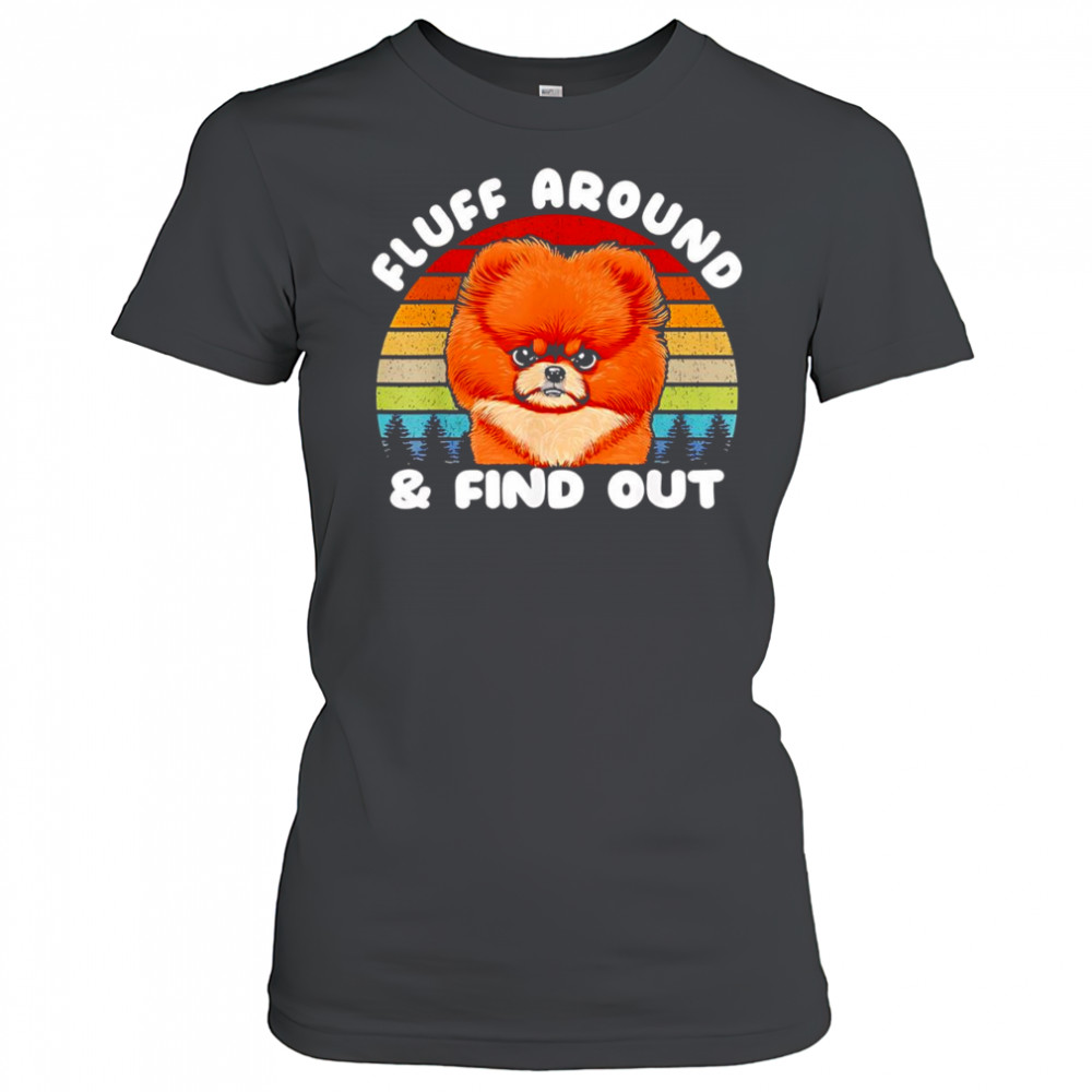 Fluff around and find out vintage shirt Women's T-shirt