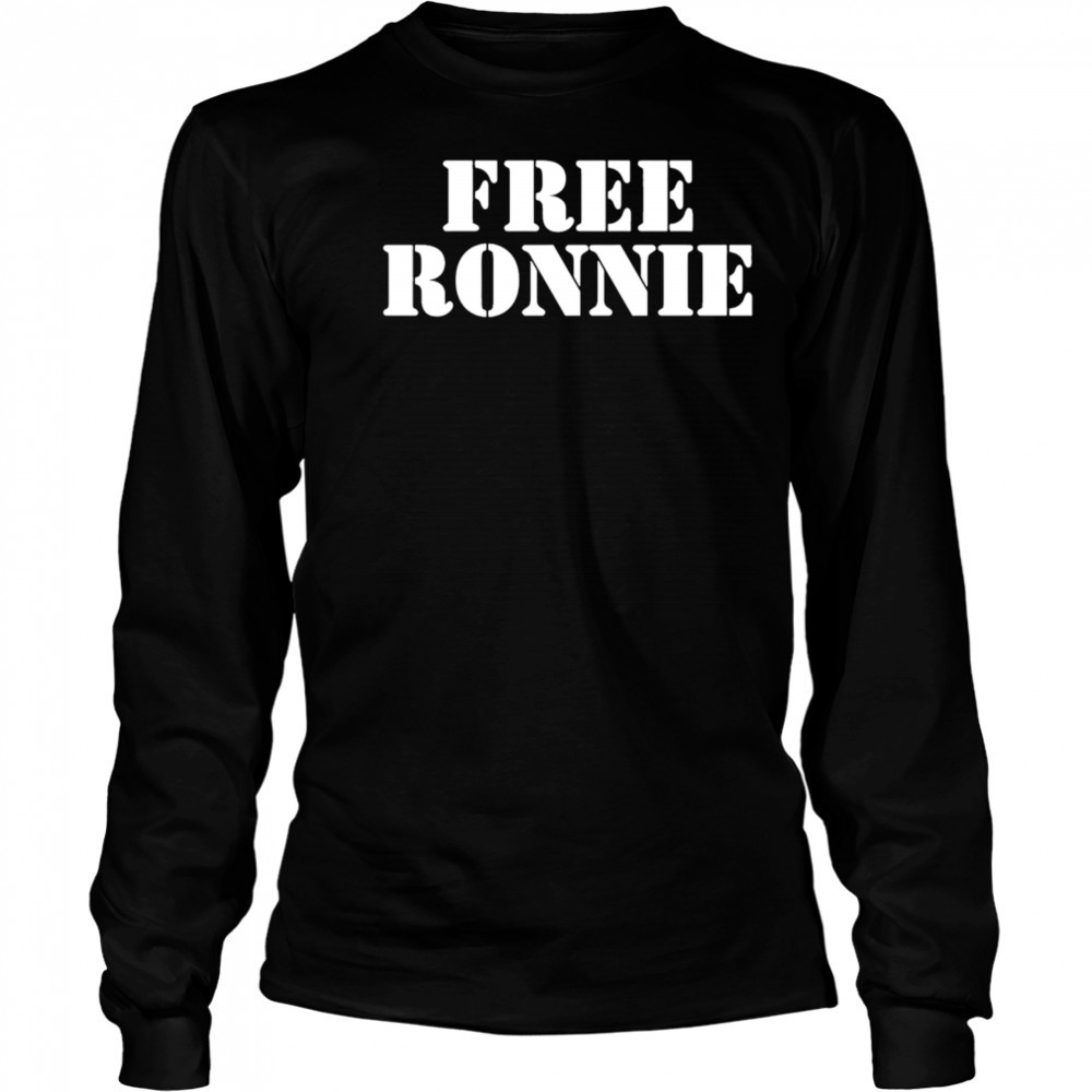 Free Ronnie shirt Long Sleeved