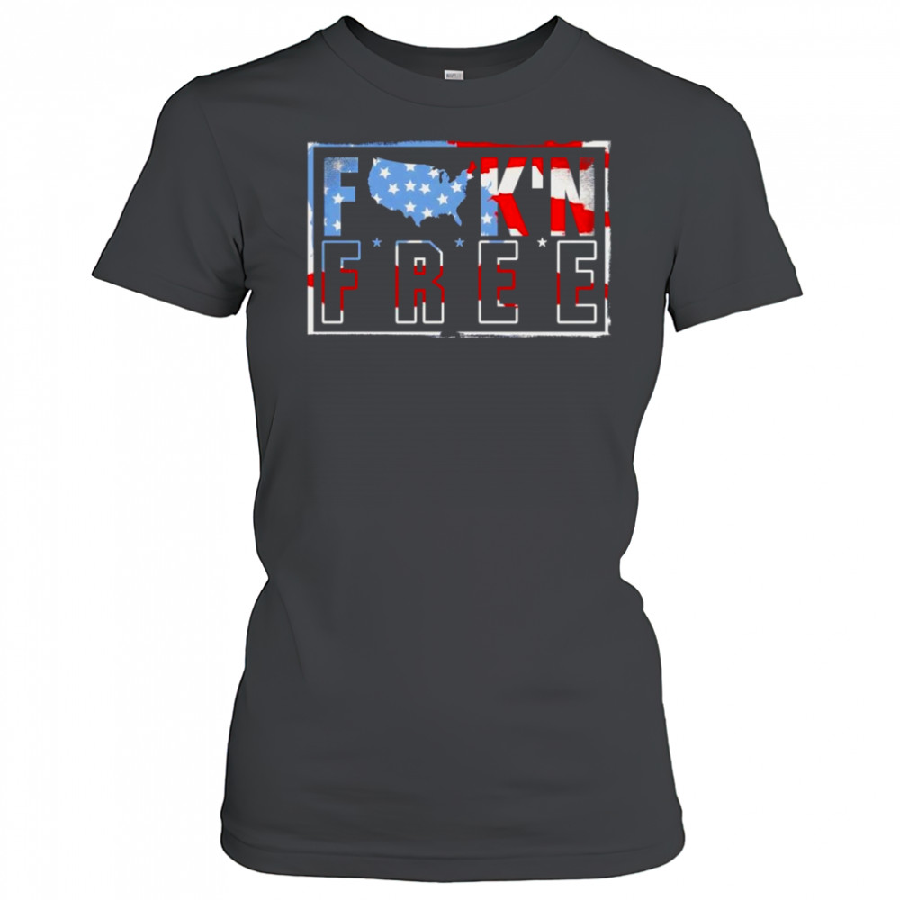 Fuckin’ free American flag shirt Women's T-shirt