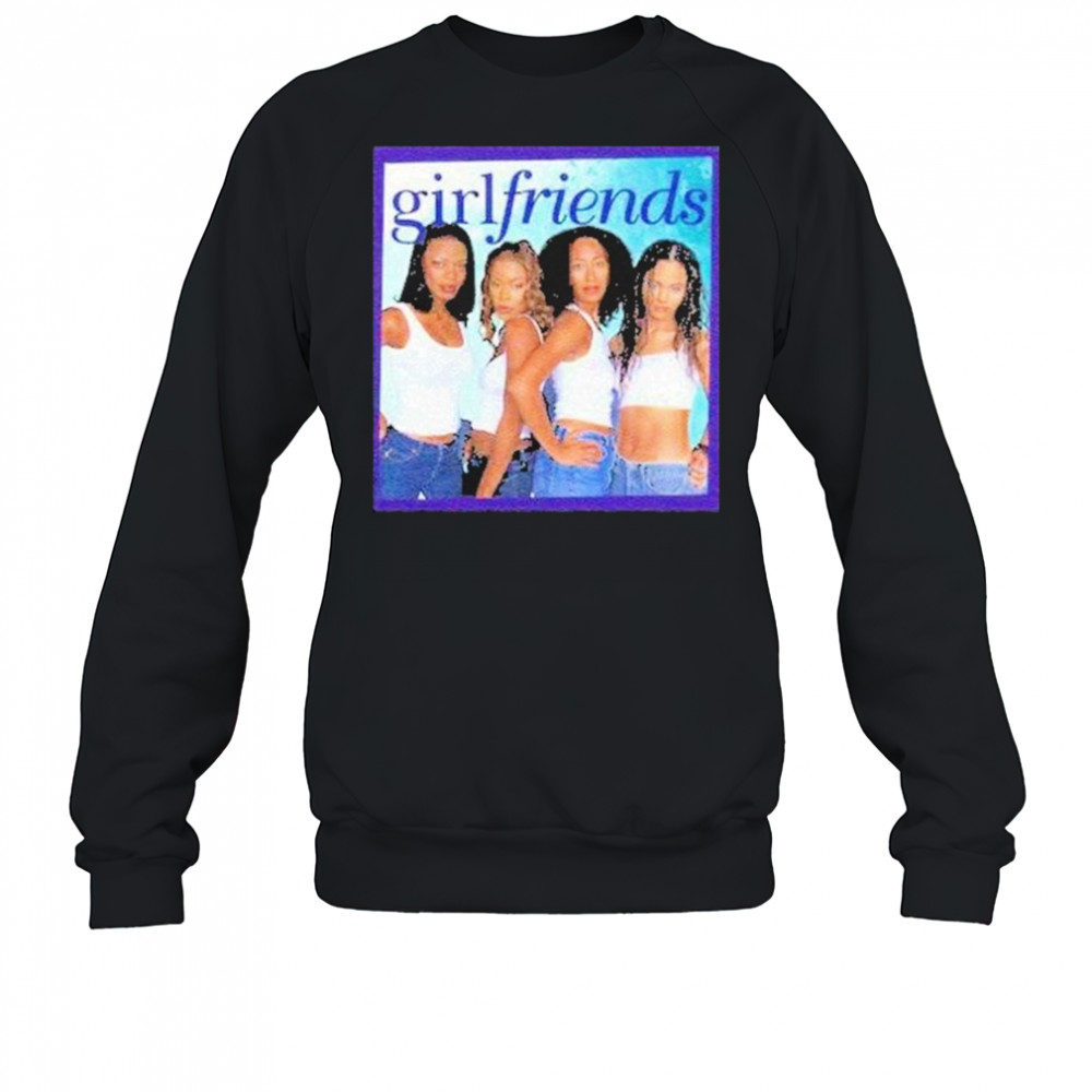 Girlfriends Tv Show Joan Lynn Maya Toni Shirt Sweatshirt