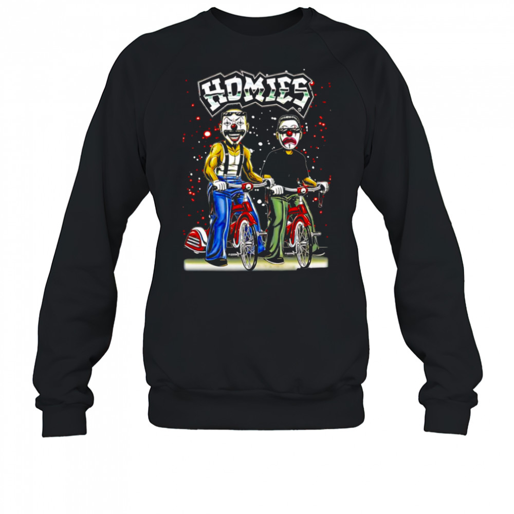 Homies clowns shirt Sweatshirt